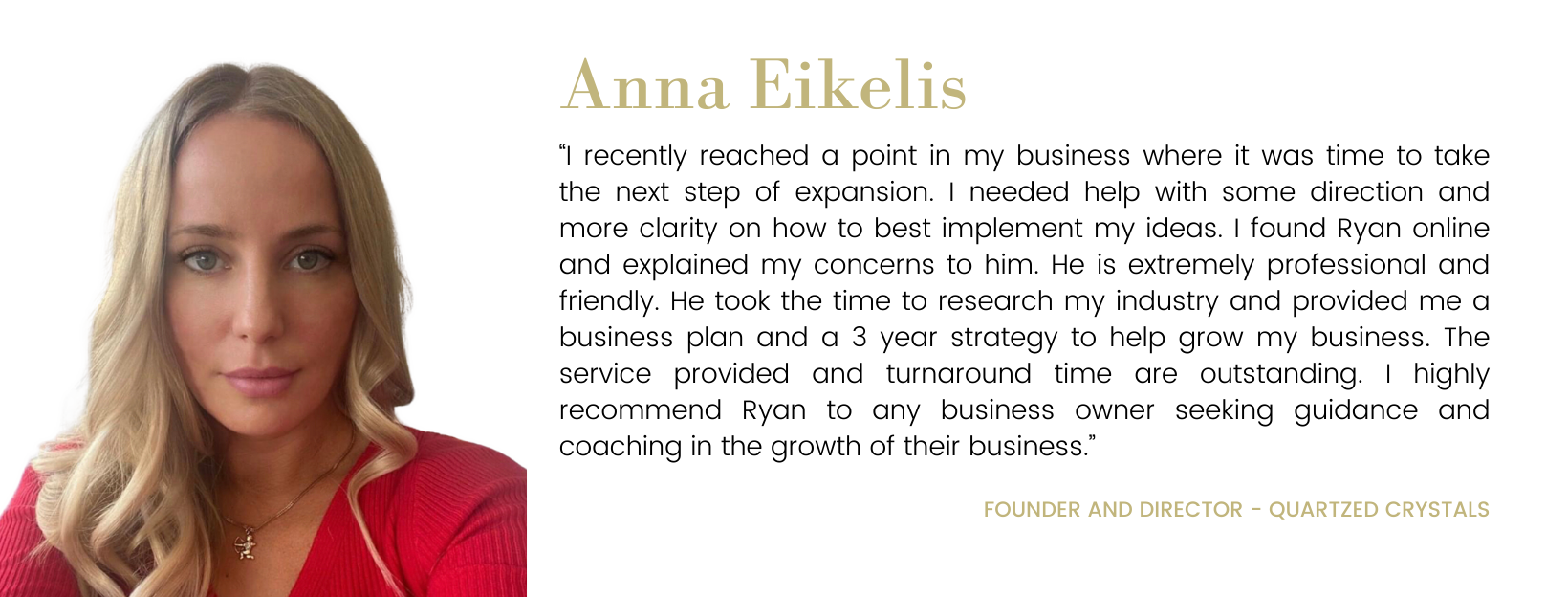 Anna Eikelis Testimonial 2023 for Ryan Vear Business Consulting